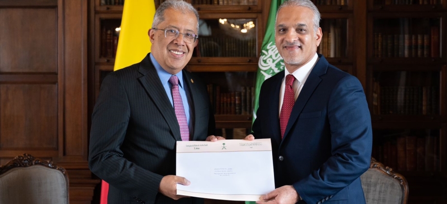 Viceministro de Relaciones Exteriores recibió copia de Cartas Credenciales del nuevo embajador de Arabia Saudita en Colombia