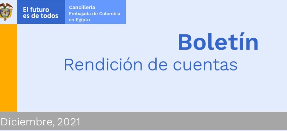 Boletín de rendición de cuentas de la Embajada en Egipto